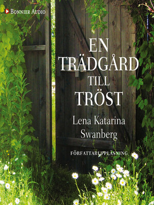 cover image of En trädgård till tröst